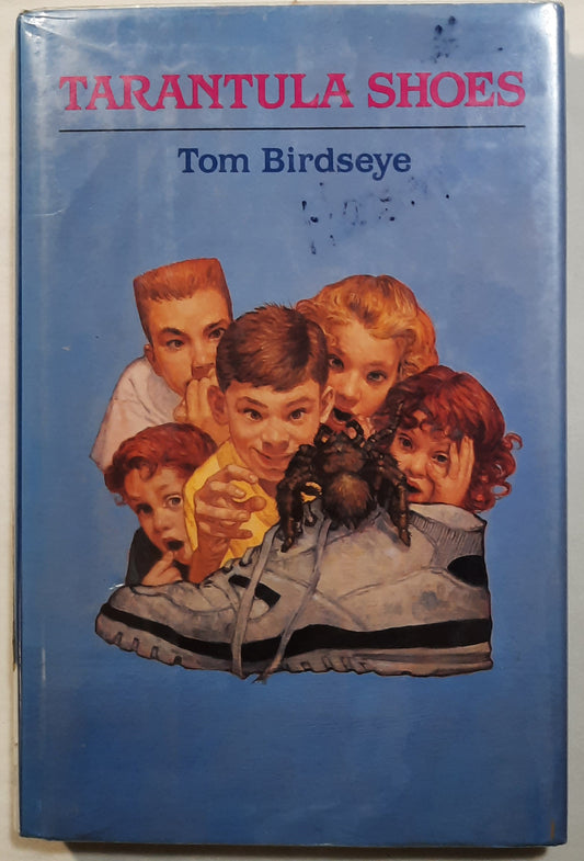 Tarantula Shoes by Tom Birdseye (Good, 1995, HC, 131 pages, Holiday House)