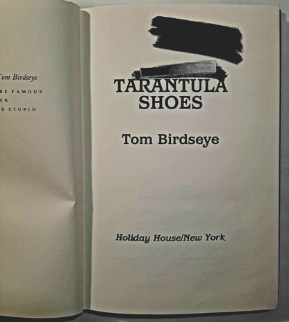 Tarantula Shoes by Tom Birdseye (Good, 1995, HC, 131 pages, Holiday House)