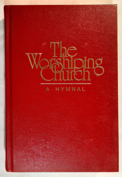 The Worshiping Church Hymnal Third Edition (Very Good, 1991, HC, 798 pages, Hope Publishing Co.)