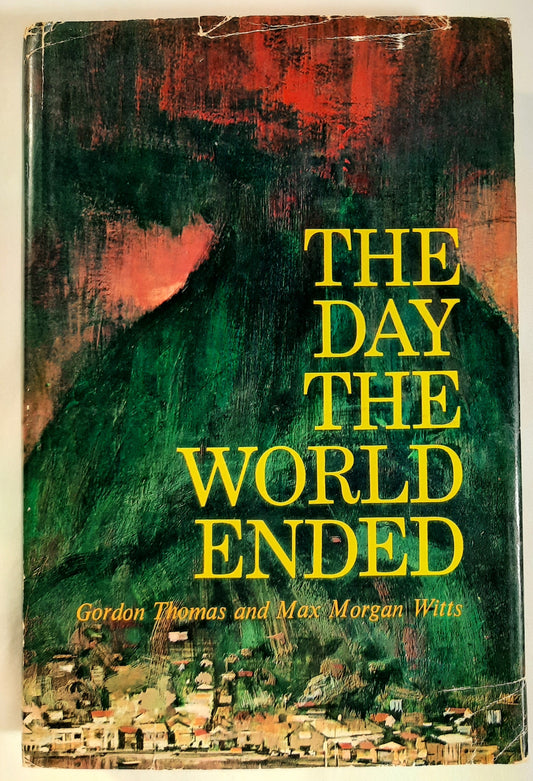 The Day the World Ended by Gordon Thomas; Max Morgan Witts (Very good, 1969, 302 pages, Stein and Day)