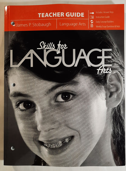 Skills For Language Arts Teacher Guide by James P. Stobaugh (New, 2018, Pbk, 405 pages, Master Books)