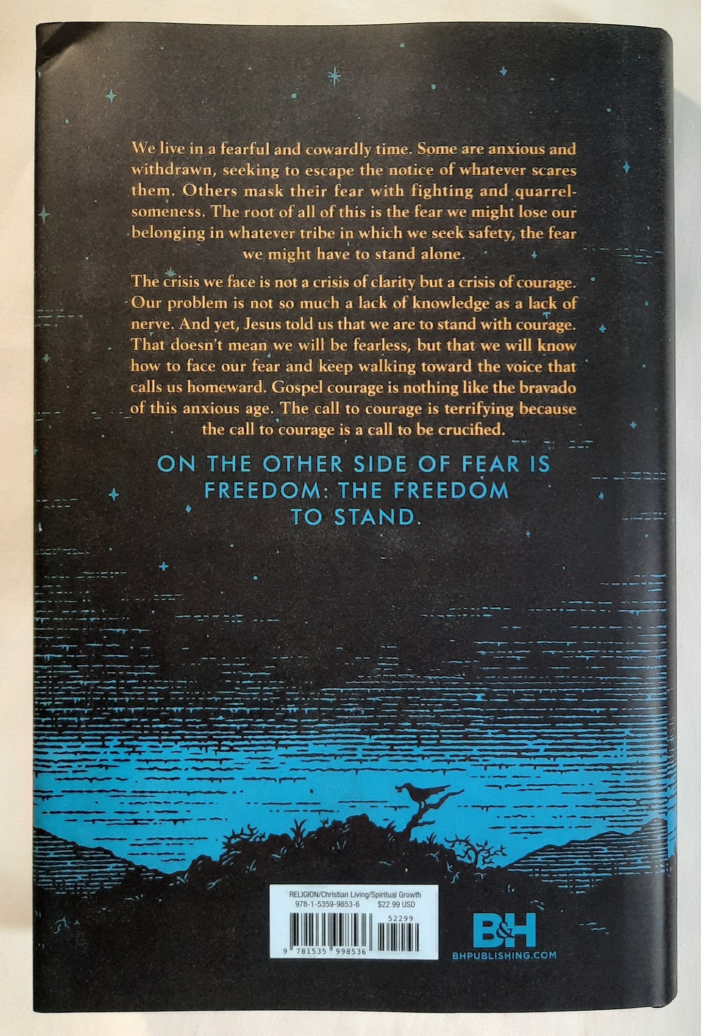 The Courage to Stand by Russell Moore (New, 2020, HC, 293 pages, B&H Publishing)