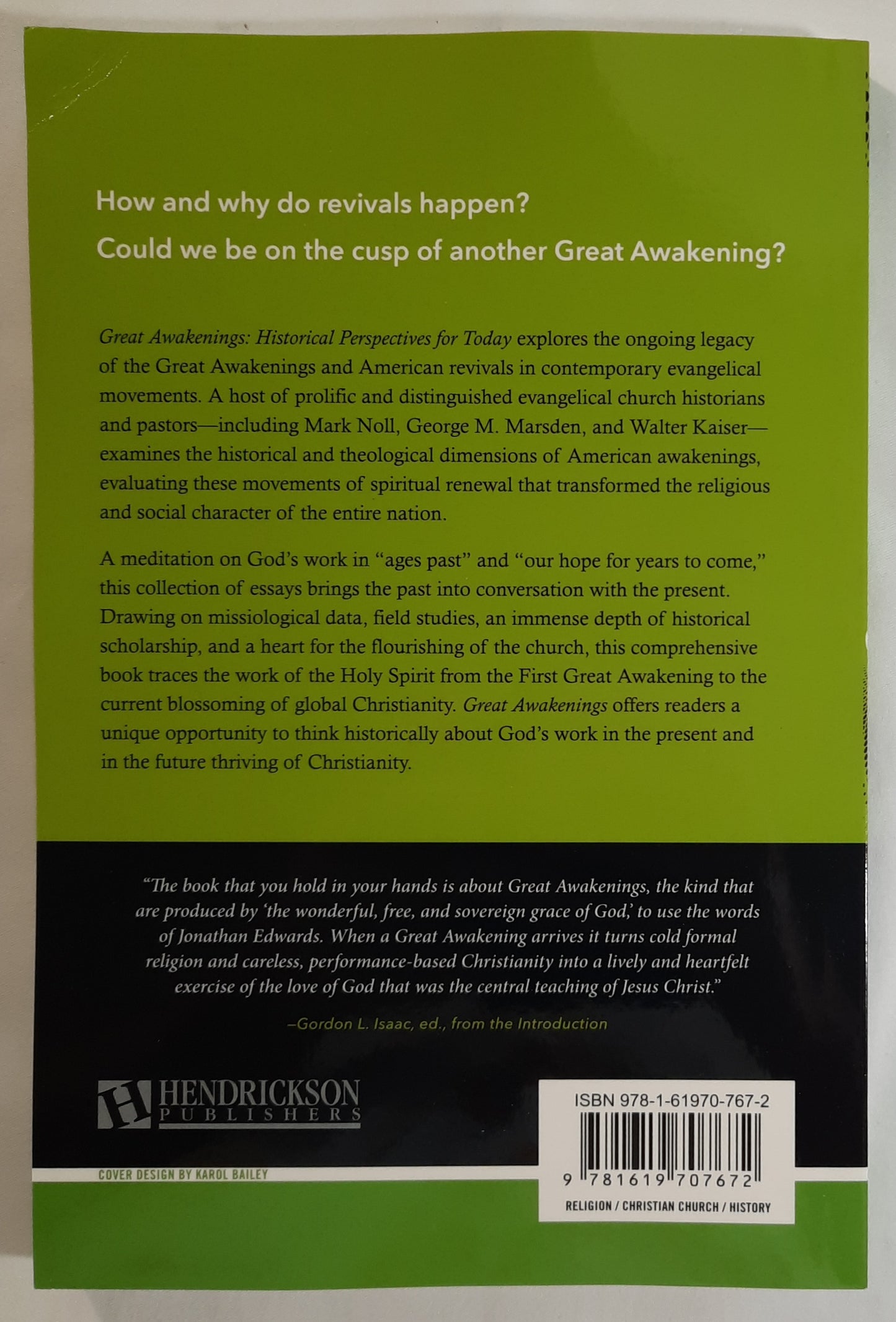 Great Awakenings: Historical Perspectives for Today by David Horn; Gordon L. Isaac (New, 2016, Pbk, 189 pages, Hendrickson)