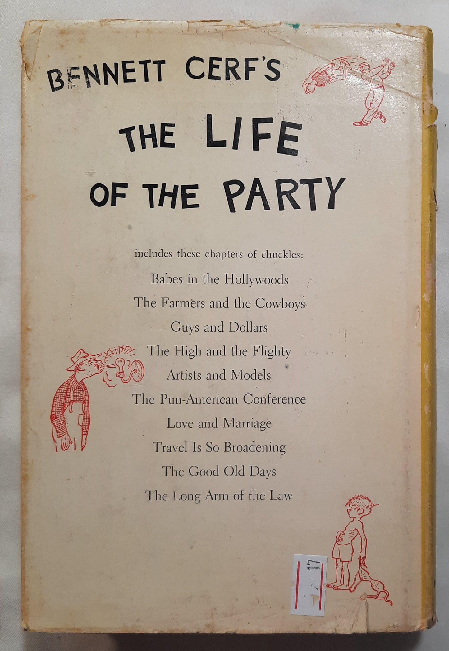 Bennett Cerf's The Life of the Party: A New Collection of Anecdotes, Fables, Tidbits, Puns, Yarns, and short Tall Tales (Good, 1956, HC, 352 pages, Doubleday)