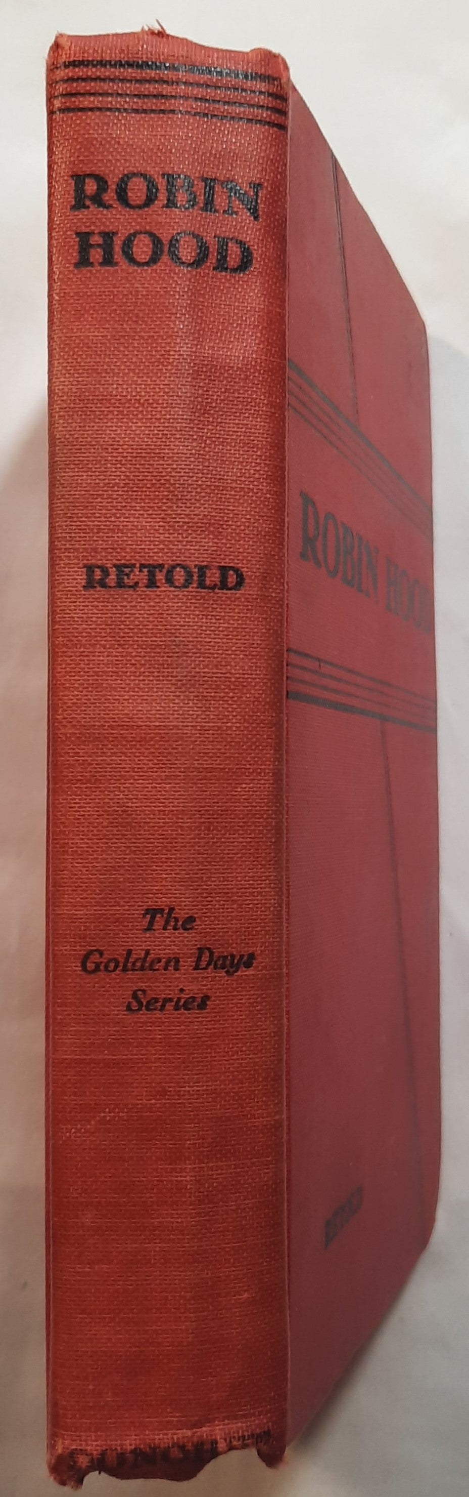 Robin Hood and the Men of Greenwood Retold by Henry Gilbert (Good, 1934/1935, HC, 252 pages, M.A. Donohue)