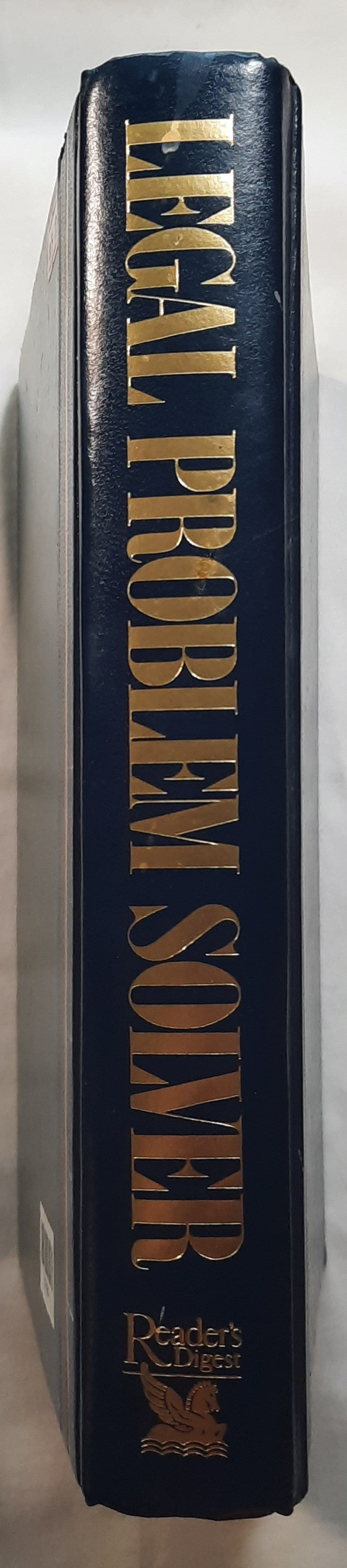 Legal Problem Solver: A Quick and Easy Action Guide to the Law by Inge N. Dobelis (Very good, 1997, HC, 640 pgs, Reader's Digest)