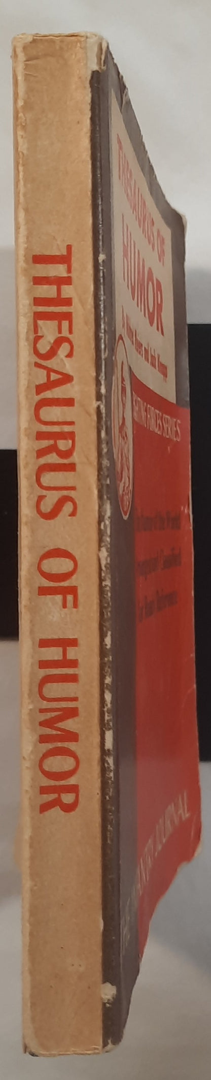 Thesaurus of Humor: Fighting Forces Series by Mildred Meiers; Jack Knapp (Good, 1940, Pbk, 387 pages, Crown Publishers)