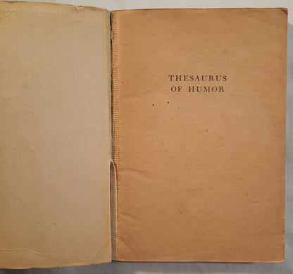 Thesaurus of Humor: Fighting Forces Series by Mildred Meiers; Jack Knapp (Good, 1940, Pbk, 387 pages, Crown Publishers)