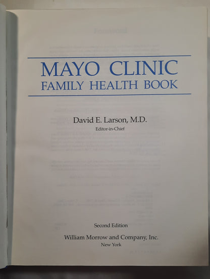 Mayo Clinic Family Health Book by David E. Larson M.D. (Very good, 1996, HC, 1438 pgs, William Morrow & Co.)