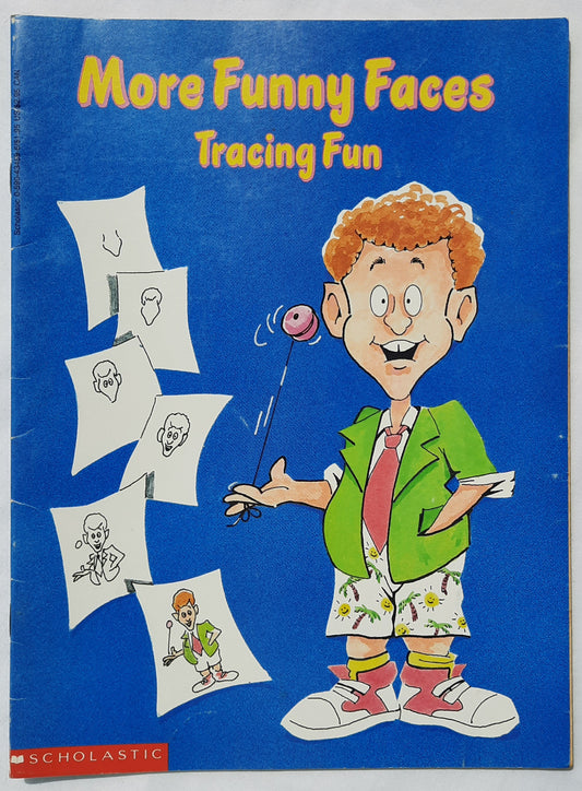 More Funny Faces Tracing Fun by Joan Berger; Karen Braun; Anita Sperling (Good, 1990, Pbk, 32 pages, Scholastic)