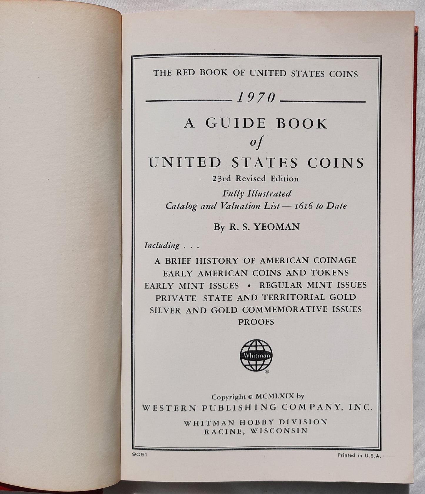 A Guide Book of United States Coins 23rd Edition by R.S. Yeoman (Very Good, 1970, HC, 256 pgs, Western Publishing)