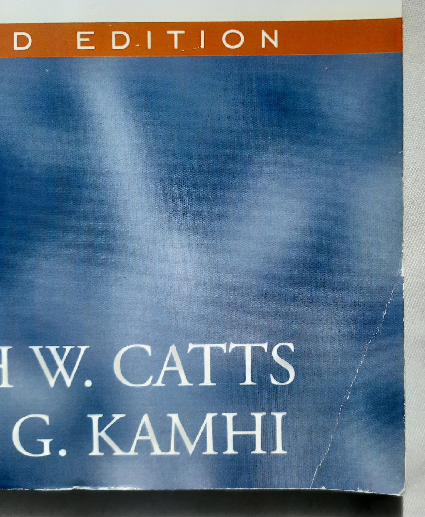 Language and Reading Disabilities 2nd Ed. by Hugh W. Catts; Alan G. Kamhi (Good, 2005, Pbk, 352 pages, Pearson)