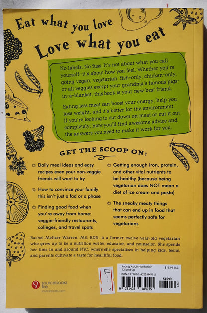 The Smart Girl's Guide to Going Vegetarian (Very Good, 2014, Pbk, 228 pages, Sourcebooks)