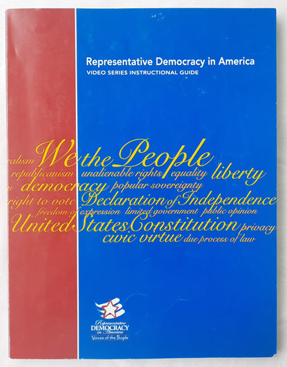 Representative Democracy in America Video Series Instructional Guide by Center for Civic Education (Very good, 2006, Pbk, 146 pages)