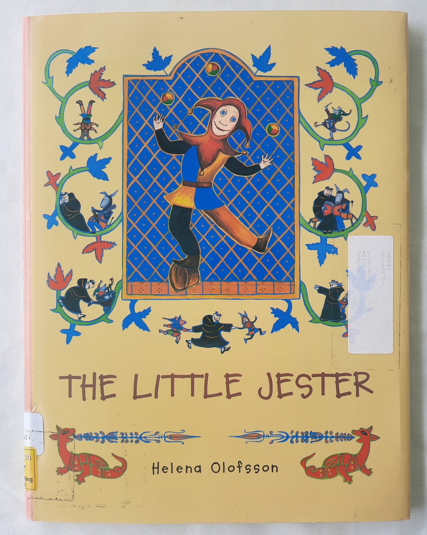 The Little Jester by Helena Olofsson (Good, 2002, HC, 32 pages, R&S Books)