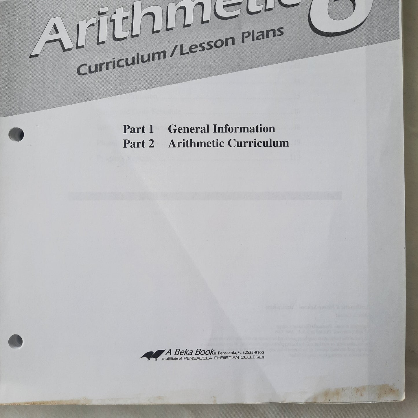 Abeka Home School Arithmetic 6 Curriculum/Lesson Plans (Good, 2008, Spiral Pbk, 272 pages)