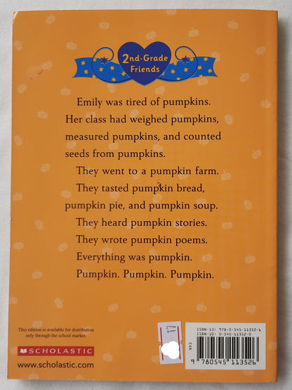 No More Pumpkins by Peter Catalanotto (2nd Grade Friends, Very good, 2008, PBk, 63 pages, Scholastic)