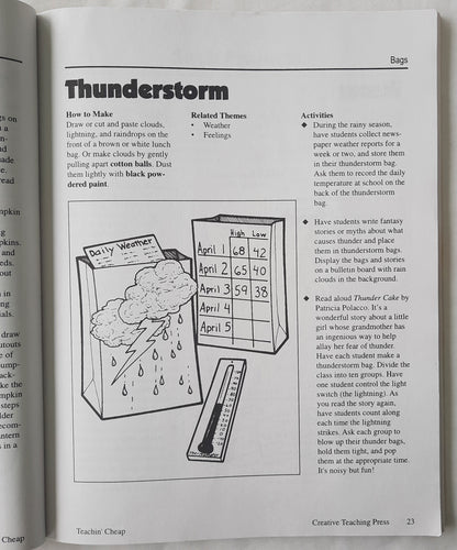 Teachin' Cheap: Using Bags, Sacks, Paper, & Boxes in the Classroom by Linda Holliman (Good, 1997, Pbk, 112 pages, Creative Teaching Press)