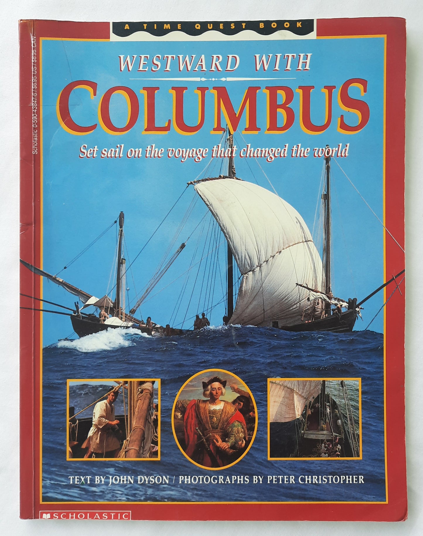 Westward With Columbus by John Dyson (Good, 1991, Pbk, 64 pages, Scholastic)