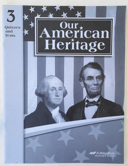 Abeka Our American Heritage Quizzes and Tests (Like new, 2006, Pbk, 65 pages)