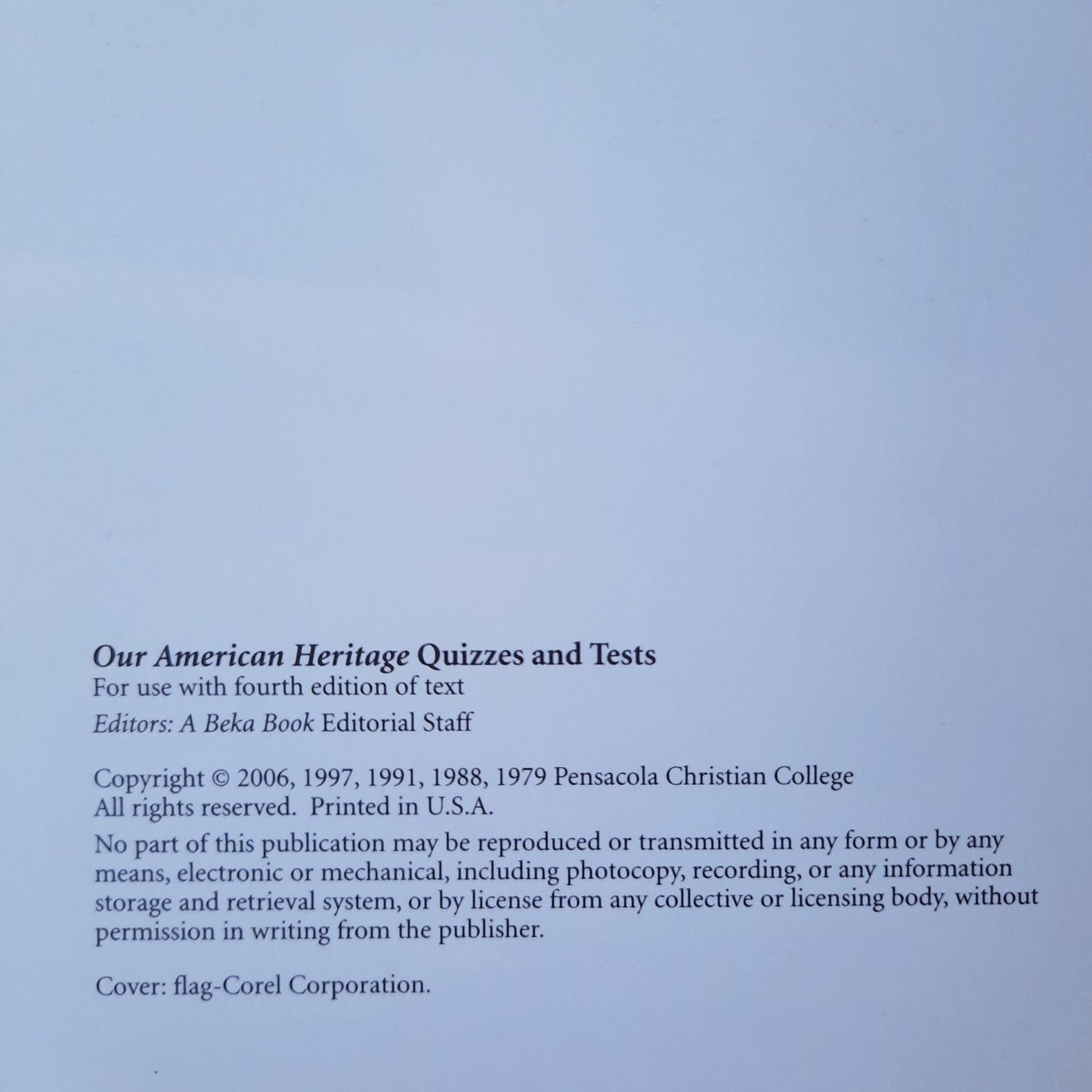 Abeka Our American Heritage Quizzes and Tests (Like new, 2006, Pbk, 65 pages)