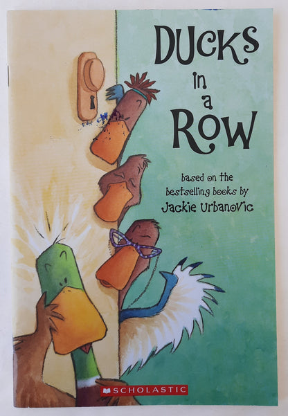 Ducks in a Row by Jackie Urbanovic (Very good, 2010, Pbk, 32 pages, Scholastic)