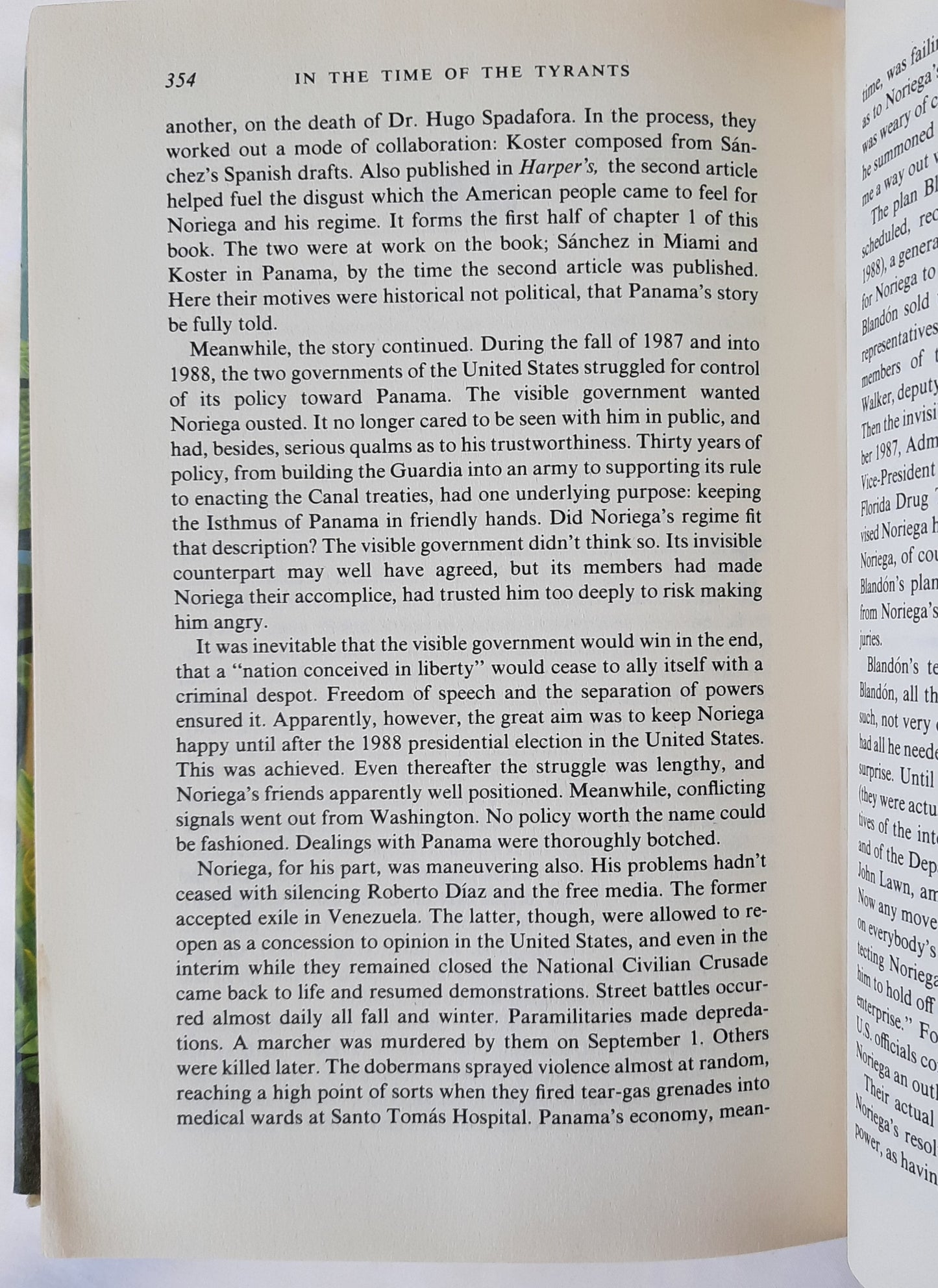 In the Time of the Tyrants: Panama 1968-1990 by R.M. Koster & Guillermo Sanchez (Good, 1990, HC, 430 pages, W.W. Norton & Co.)