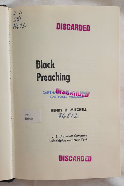 Black Preaching by Henry H. Mitchell (Good, 1970, HC, 248 pages, J.B. Lippincott Co.)