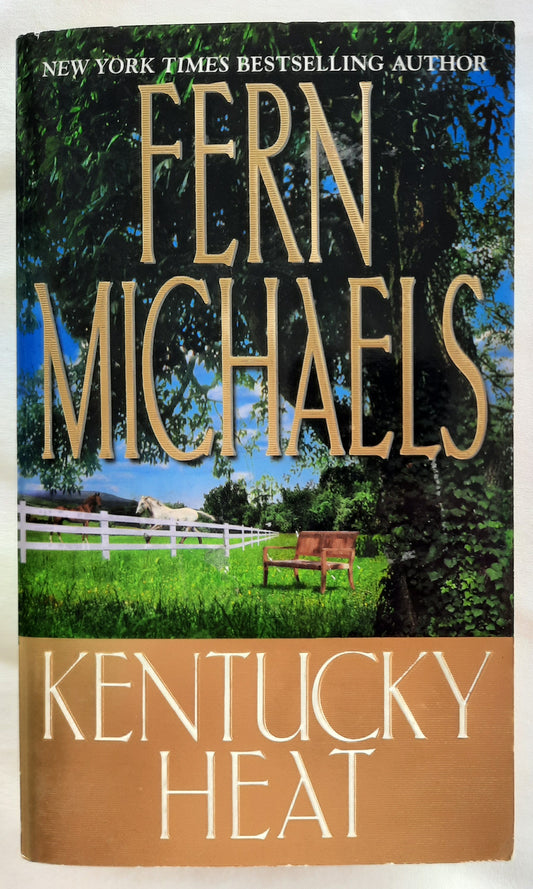 Kentucky Heat #2 by Fern Michaels (Good, 2002, 382 pages, Zebra Books)