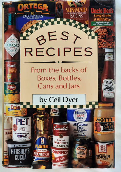 Best Recipes from the Backs of Boxes, Bottles, Cans and Jars by Ceil Dyer (Good, 1982, HC, 589 pages, Galahad Books)