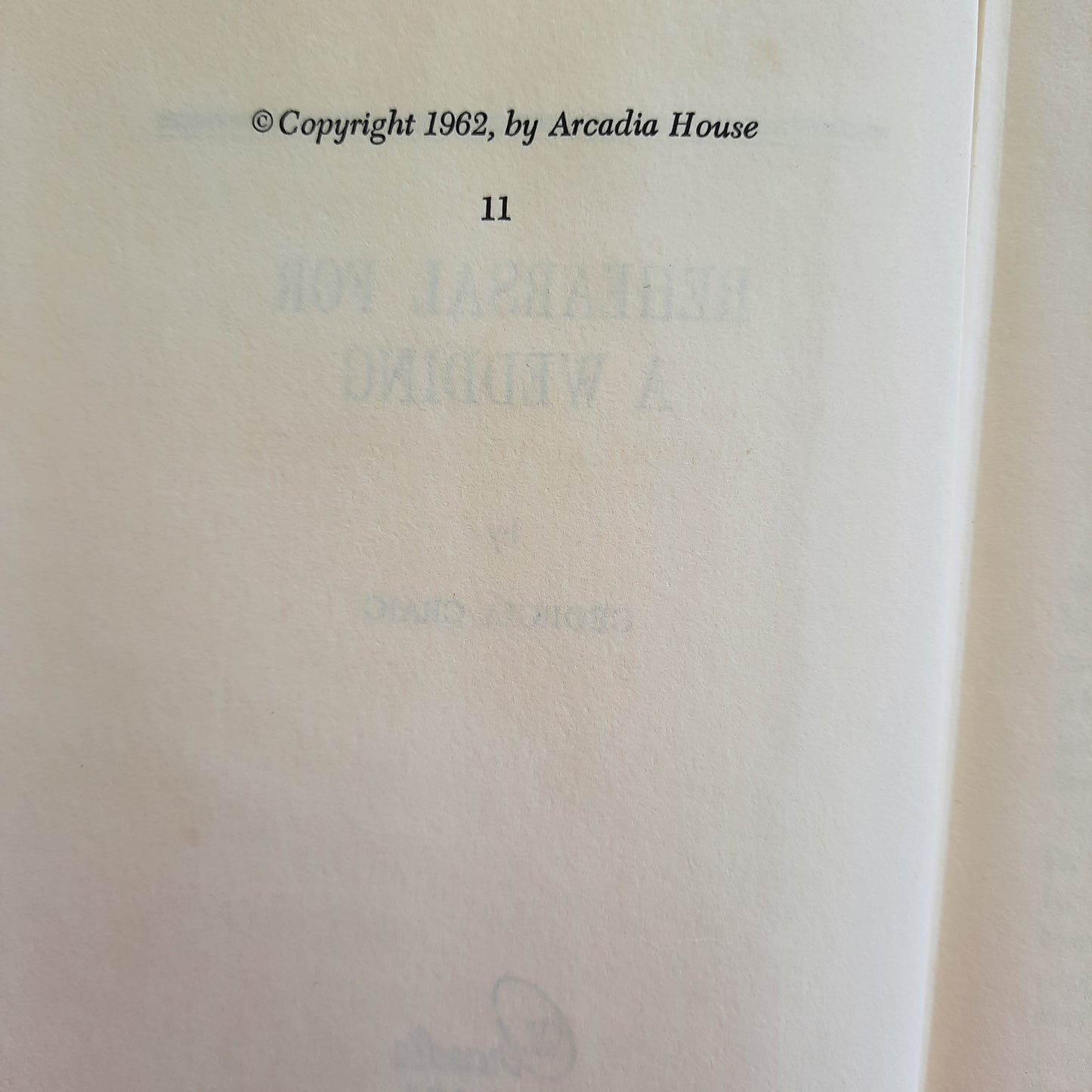 Rehearsal for a Wedding by Georgia Craig (Good, 1962, HC, 222 pages, Arcadia House) RARE FIND