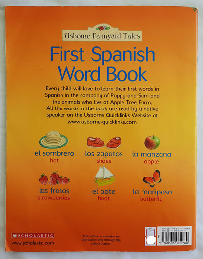 Usborne Farmyard Tales: First Spanish Word Book by Heather Amery; Stephen Cartwright (Very Good, 2007, Pbk, 48 pages, Scholastic)