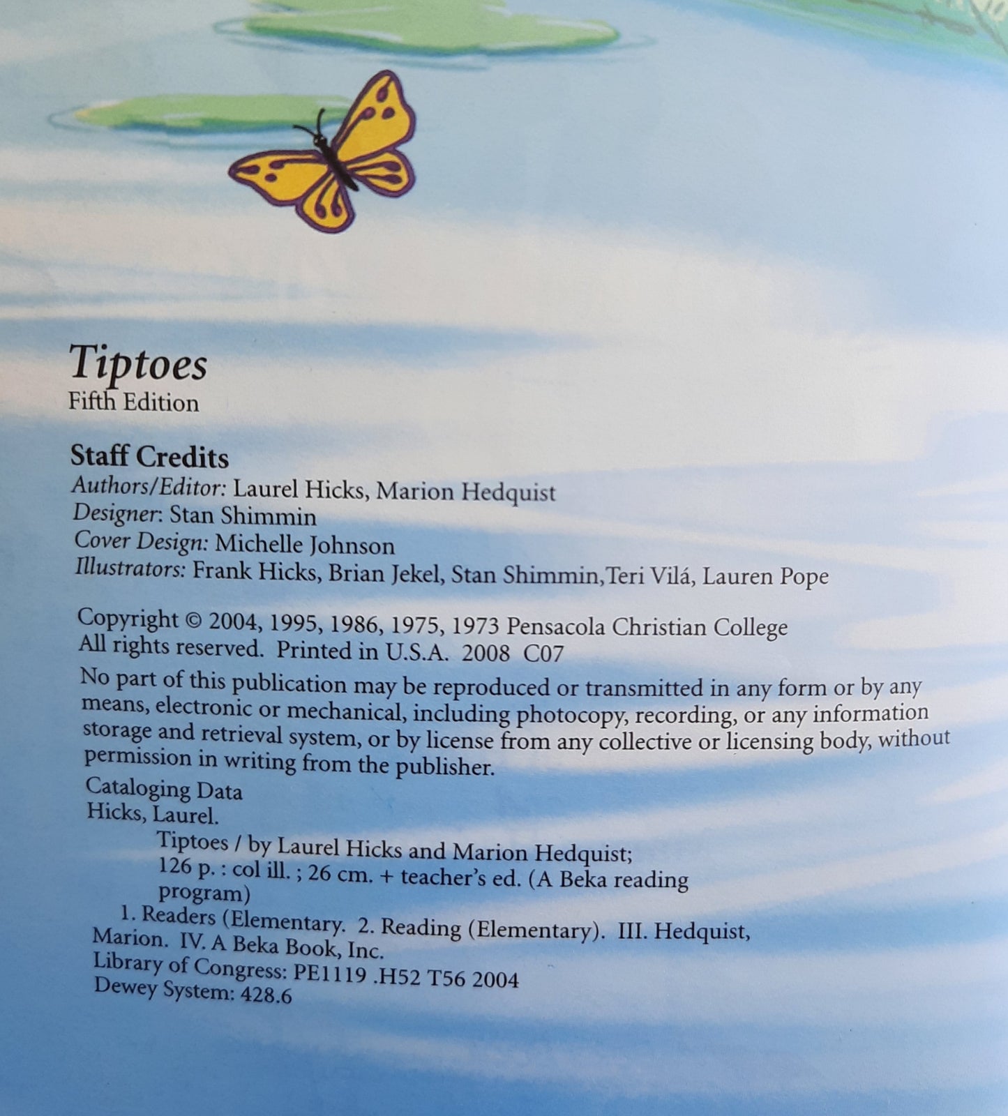 Abeka Tiptoes 1B [First Grade] 5th Edition by Laurel Hicks; Marion Hedquist (Good, 2004, Pbk, 126 pages, Abeka)