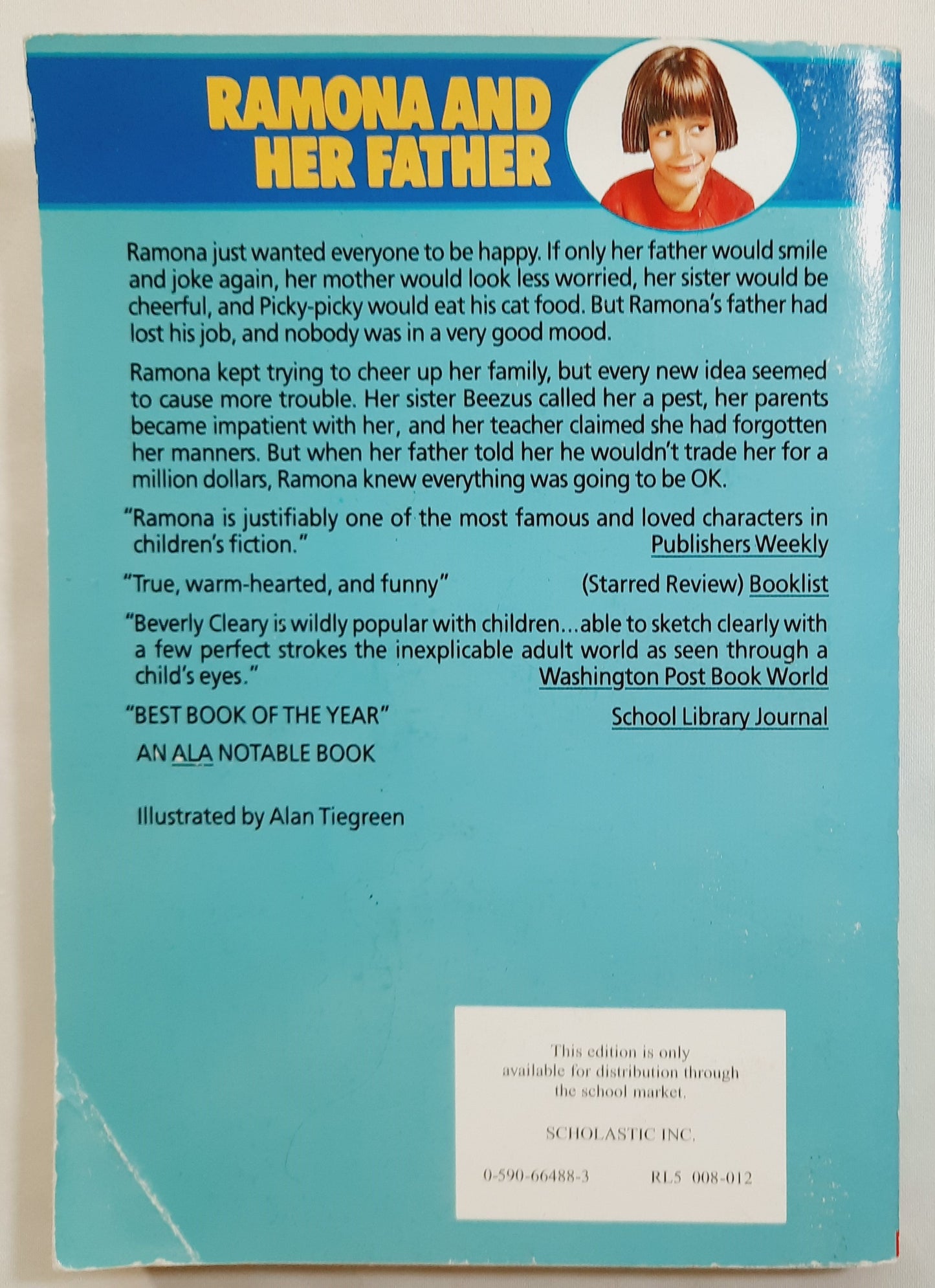 Ramona and Her Father by Beverly Cleary (Good, 1998, Pbk, 187 pages, Scholastic)