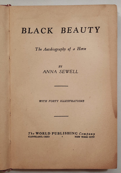 Black Beauty: The Autobiography of a Horse by Anna Sewell (Acceptable, HC, 184 pages, The World Publishing Co.)