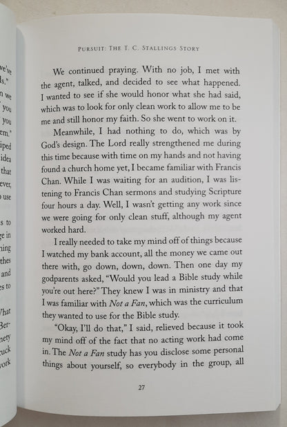 The Pursuit: 14 Ways in 14 Days to Passionately Seek God's Purpose in Your Life by T.C. Stallings (Very good, 2015, Pbk, 144 pages, BroadStreet)