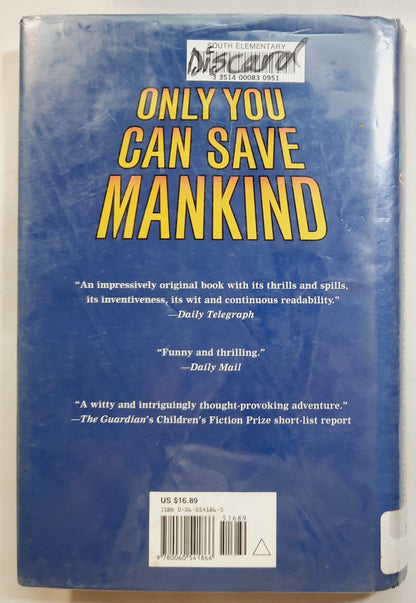 Only You Can Save Mankind #1 by Terry Pratchett (Johnny Maxwell, Good, 2005, HC, 208 pages, HarperCollins)