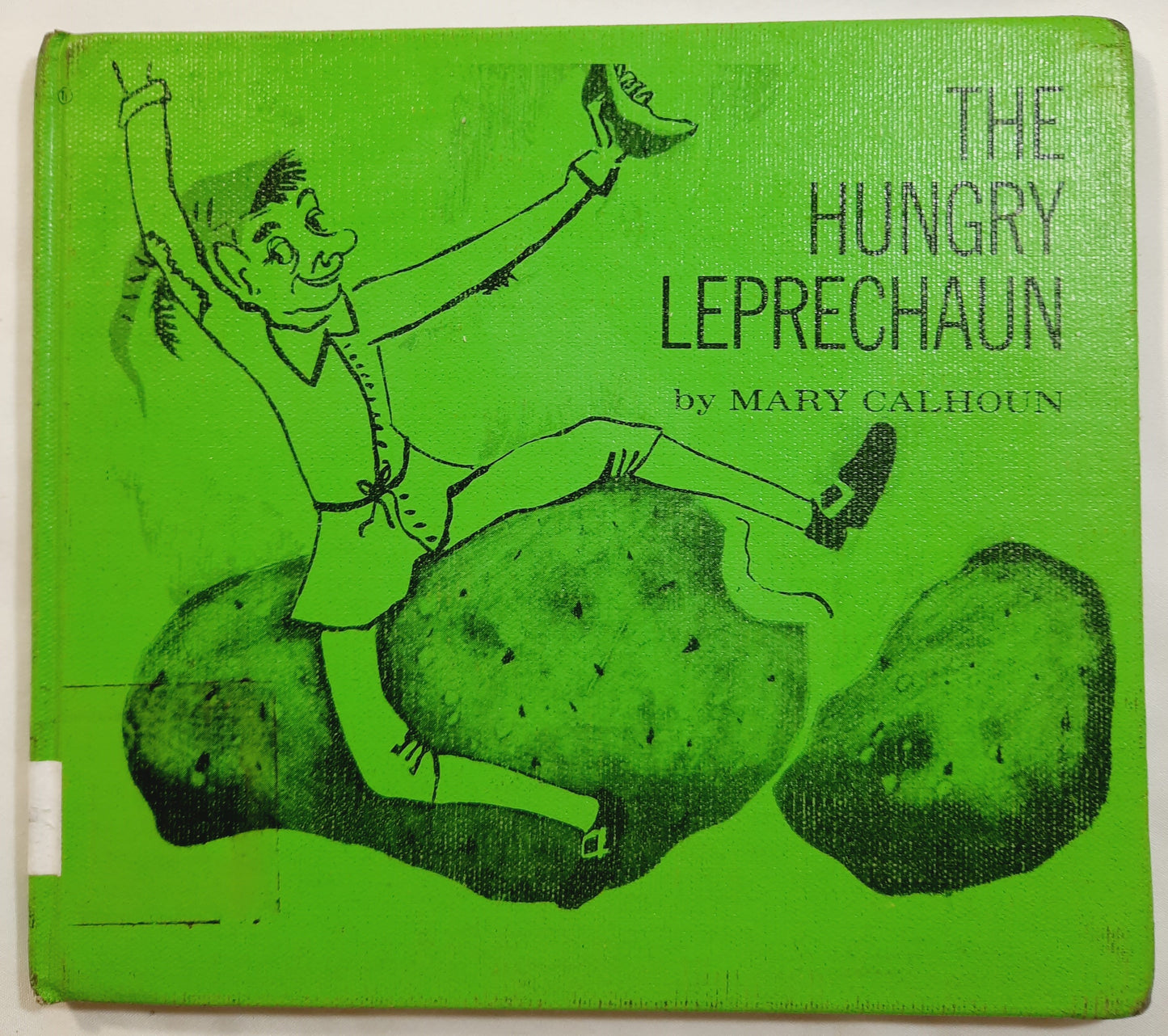 The Hungry Leprechaun by Mary Calhoun (Good, 1962, HC, William Morrow and Co.)