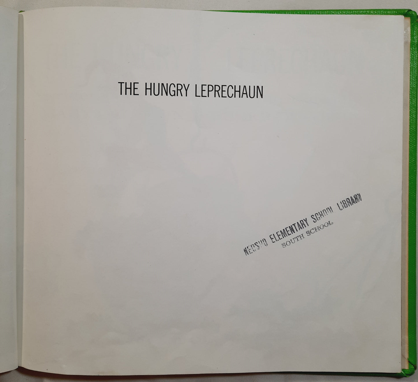 The Hungry Leprechaun by Mary Calhoun (Good, 1962, HC, William Morrow and Co.)