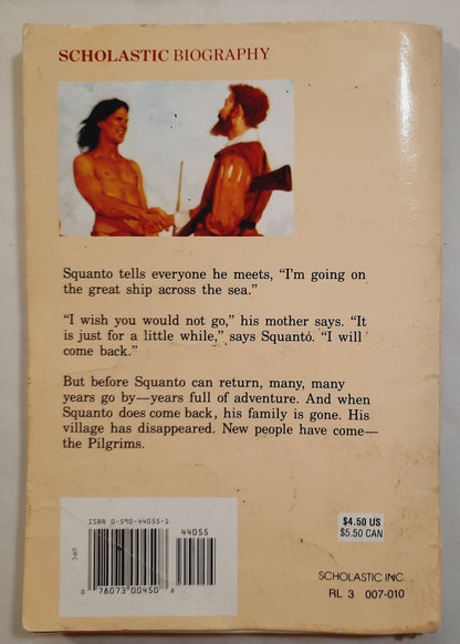 Squanto Friend of the Pilgrims by Clyde Robert Bulla (Good, 1982, Pbk, 112 pages, Scholastic)