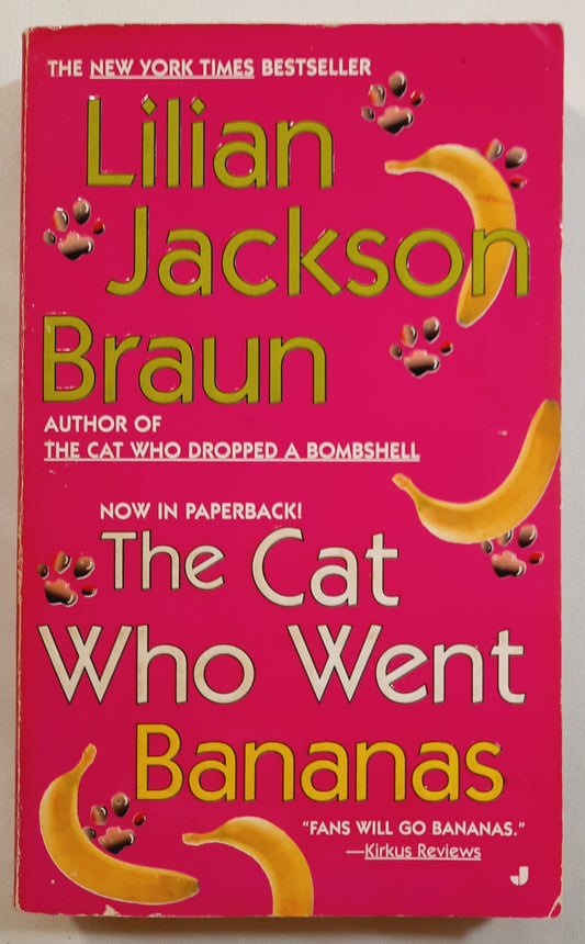 The Cat Who Went Bananas (Good, 2004, Pbk, 292 pages, Jove Mysteries)