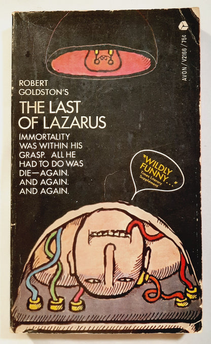 The Last of Lazarus by Robert Goldston (Good, 1967, Pbk, 224 pages, Avon Books, 1st Edition Paperback)