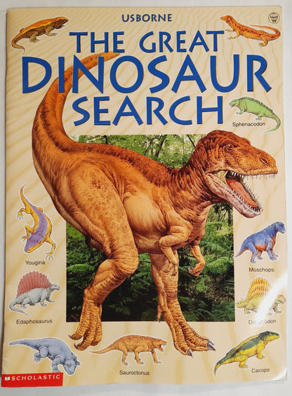 The Great Dinosaur Search by Rosie Heywood (Very good, 2001, Pbk, 32 pages, Scholastic)