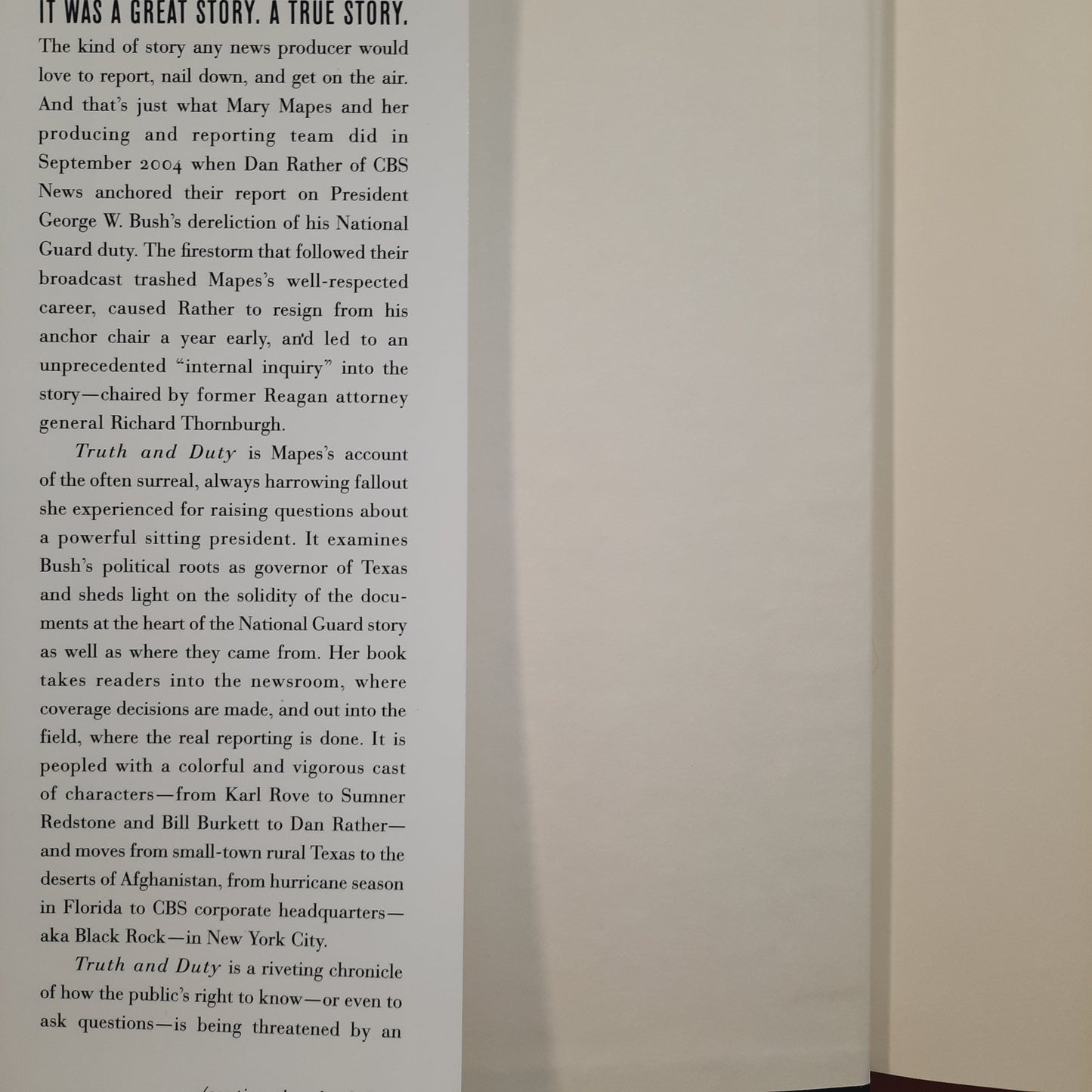 Truth and Duty: The Press, the President, and the Privilege of Power by Mary Mapes (Very good, 2005, HC, 371 pages, St. Martin's Press)