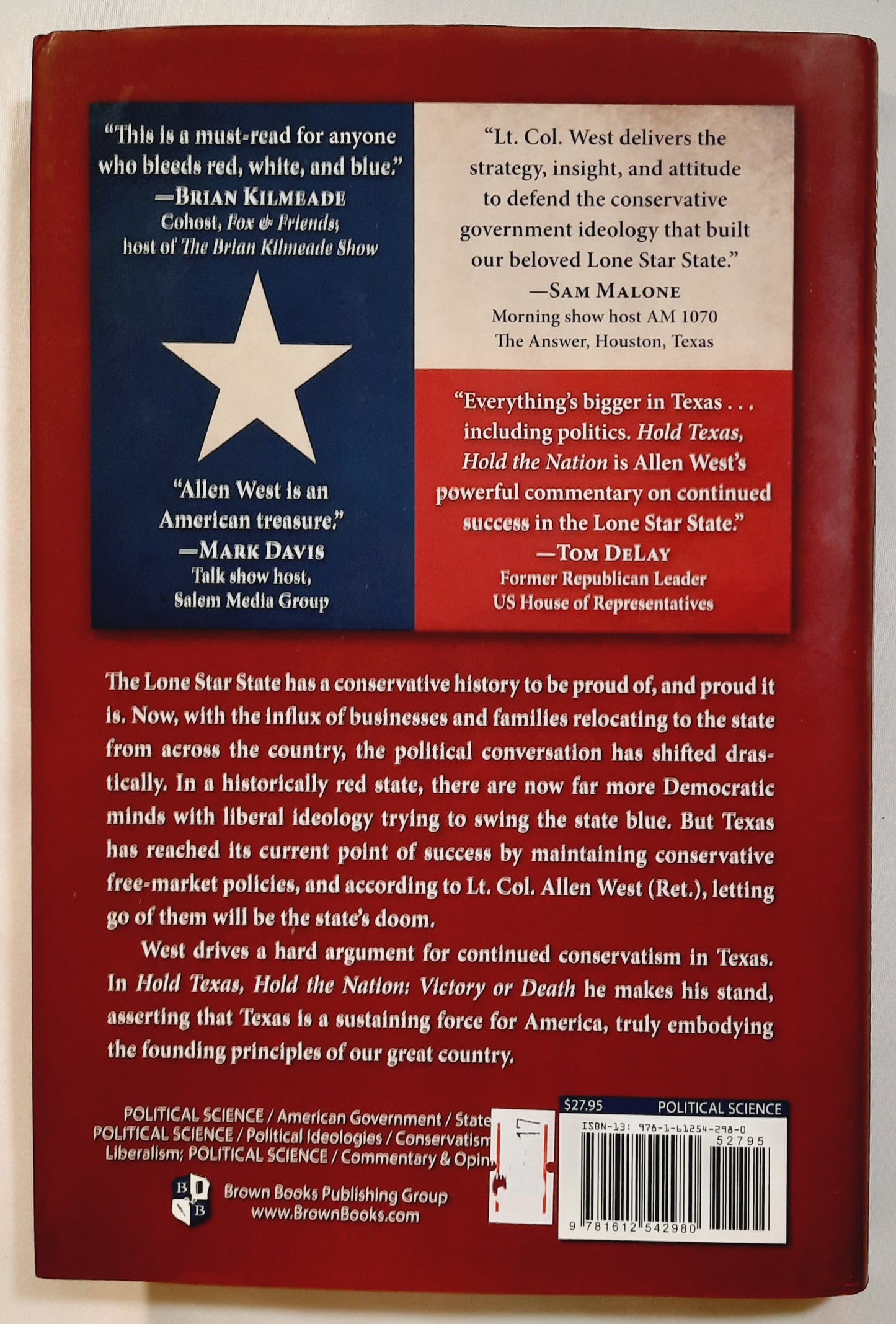 Hold Texas, Hold the Nation: Victory or Death by Lt. Col. Allen B. West (Ret.) (Very good, 2018, HC, 206 pages, Brown Books)