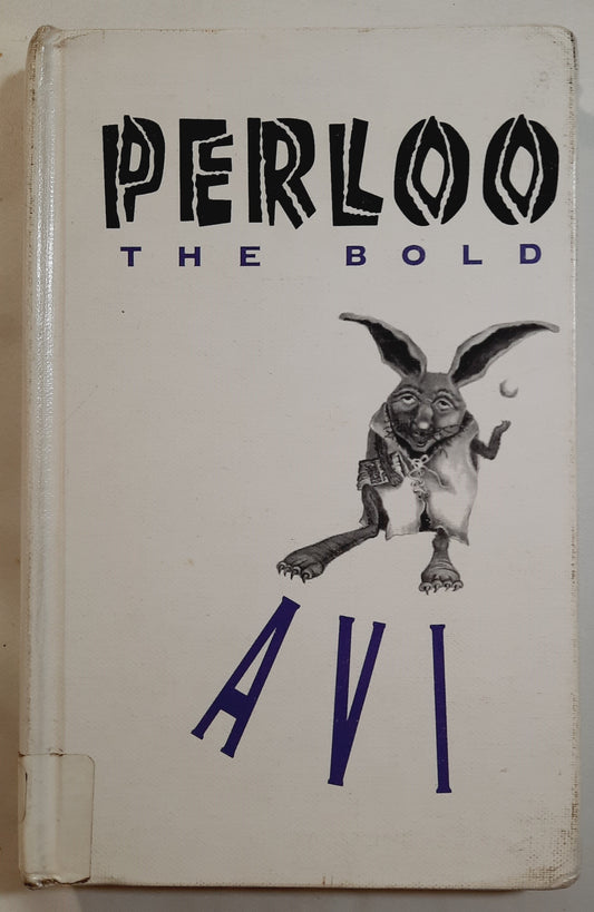 Perloo the Bold by Avi (Good, 1998, HC, 225 pages, Scholastic)