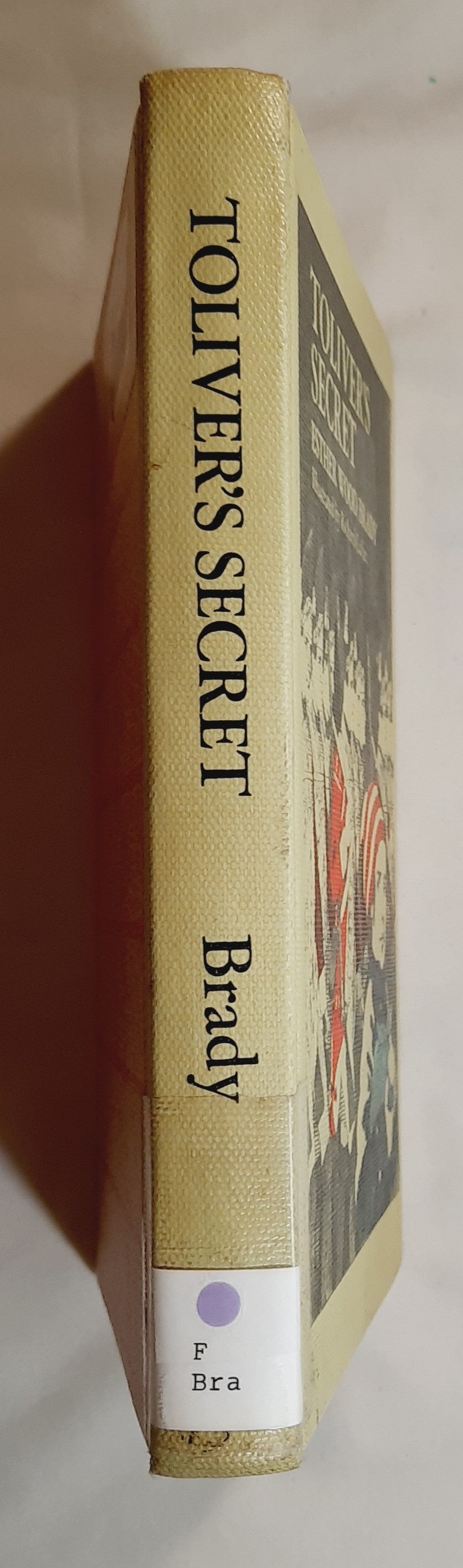 Toliver's Secret by Esther Wood Brady (Good, 1976, HC, 166 pages, Crown Publishers)