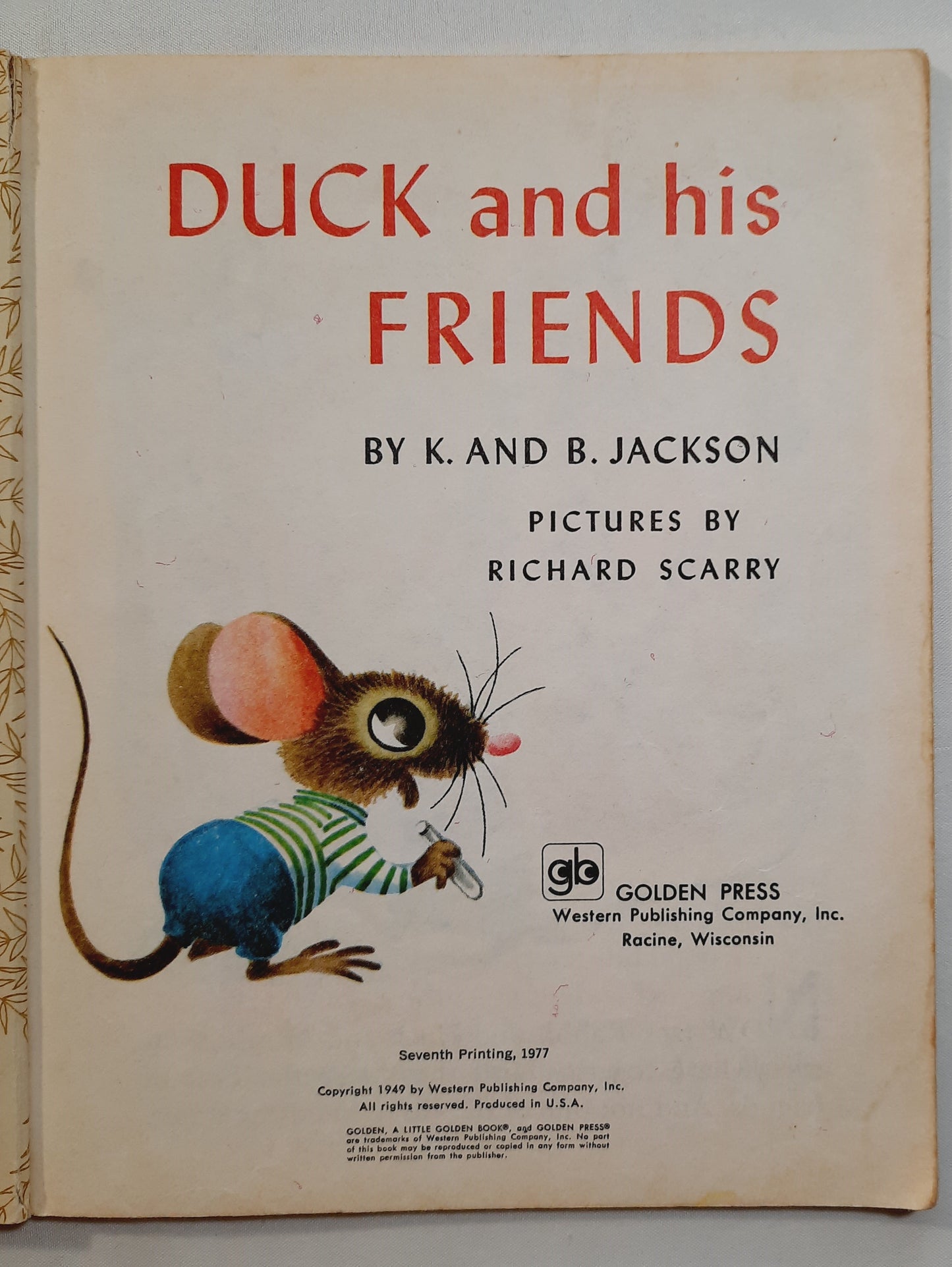 Duck and His Friends by K. and B. Jackson; Richard Scarry (Good, 1977, HC, Golden Press)