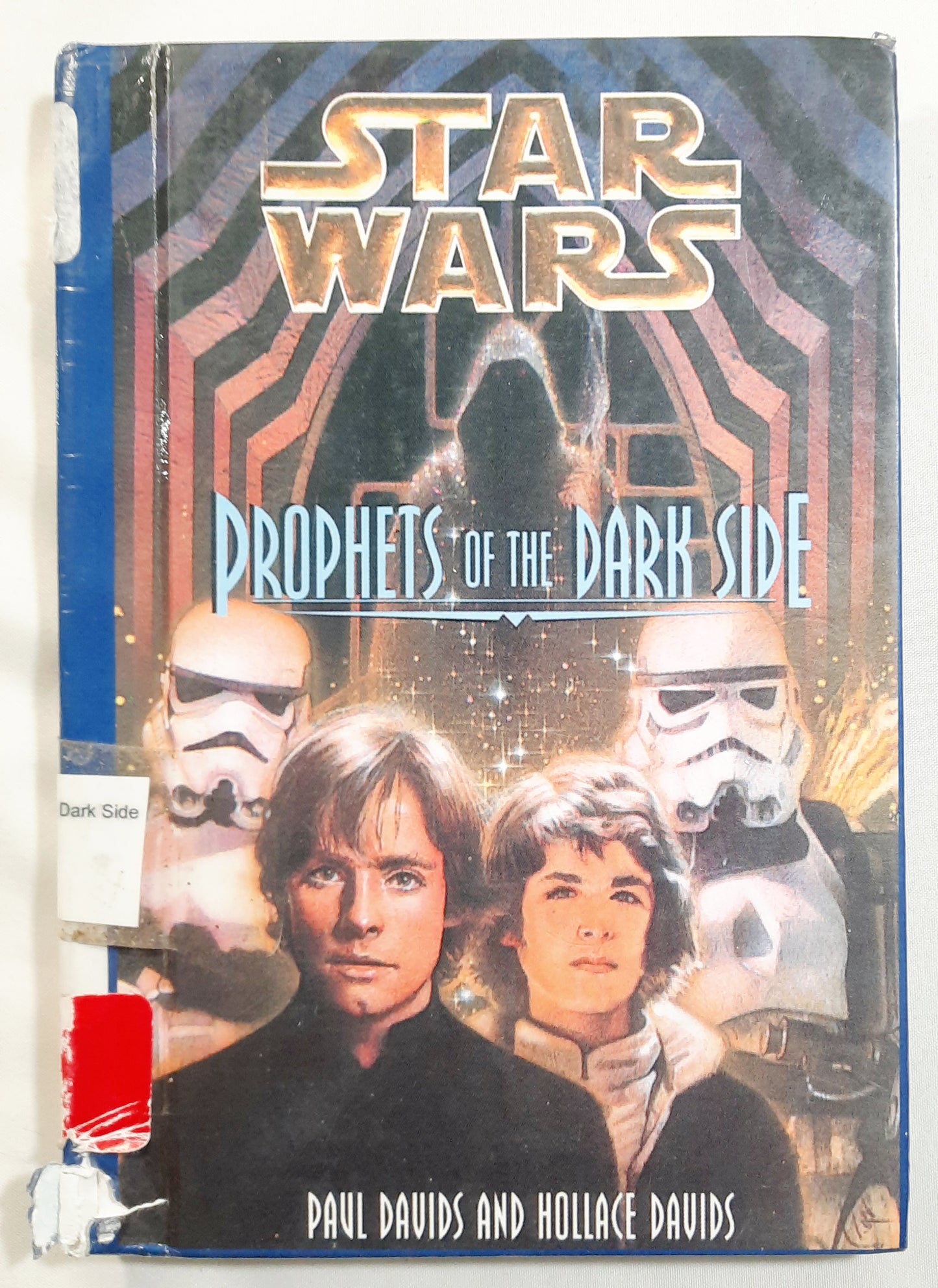 Star Wars: Prophets of the Dark Side by Paul Davids; Hollace Davids (Good, 1993, HC, 114 pages, Bantam Skylark)