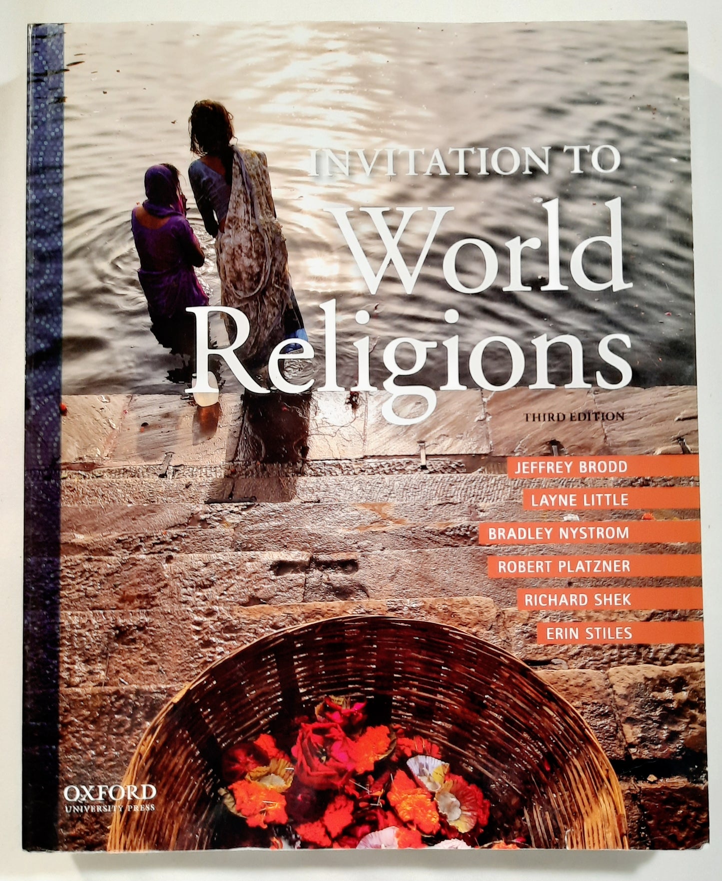 Invitation to World Religions Third Edition by Jeffrey Brodd; Layne Little; Bradley Nystrom (Very good, 2019, Pbk, 656 pages, Oxford University Press)